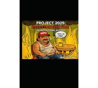 Project 2025: Everything is Fine