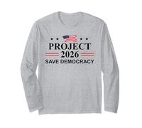Project 2026 Save Democracy No Kings Protest Fight Oligarchy Long Sleeve T-Shirt