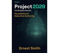 Project 2029: The Biological Republic - Volume I: Foundations, Executive Authority, and the National Security Case for Healthcare Transformation