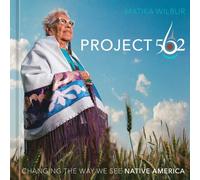 Project 562 by Matika Wilbur (Hardback Book)