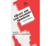Project and Cost Engineers' Handbook