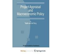 Project Appraisal and Macroeconomic Policy