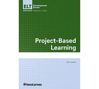 Project-Based Learning (ELT Development Series)