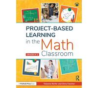 Project-Based Learning in the Math Classroom : Grades K-2