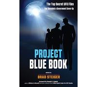 Project Blue Book: The Top Secret UFO Files That Revealed a Government Cover-Up (Mufon)