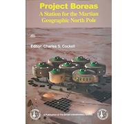 Project Boreas: A Station for the Martian Geographic North Pole