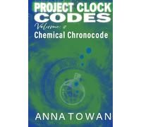 Project Clock Codes: Chemical Chronocode