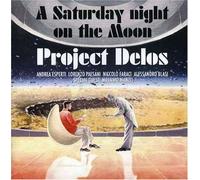 Project Delos - A Saturday Night on the Moon