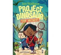 Project Dinosaur: Top Secret!