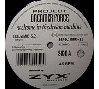 Project Dreamer Force - Welcome in the Dream Machine [VINYL]