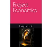Project Economics (Mineral Process Engineering)