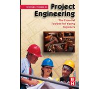 Project Engineering : The Essential Toolbox for Young Engineers