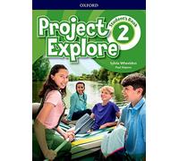 Project Explore: Level 2: Student's Book