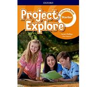 Project Explore: Starter: Student's Book