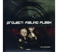 Project Failing Flesh - Conjoined, The [Digipak]