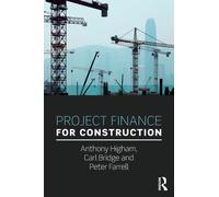 Project Finance for Construction