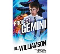Project Gemini: Mission 2: Okinawa: Volume 2 (The Mission League)