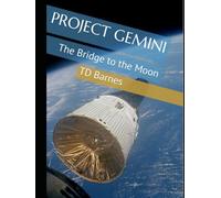 Project Gemini: The Bridge to the Moon (Space: The Final Frontier)