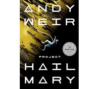 Andy Weir Project Hail Mary (Hardback)