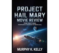 Project Hail Mary Movie Review: From Page to IMAX, The Impossible Adaptation That Broke Us All