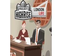 Project Highrise: London Life Steam Key GLOBAL