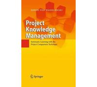 Project Knowledge Management by Erwin Wasielewski - 9783540927938