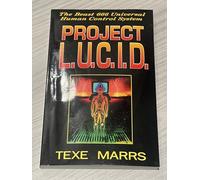 Project L.U.C.I.D.: The Beast 666 Universal Human Control System