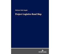 Project Logistics Road Map