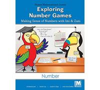 Project M2 Level 1 Unit 3: Exploring Number Games: Making Sense of Numbers with IMI and Zani Student Mathematician Journal