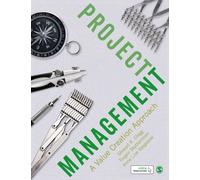 Project Management : A Value Creation Approach