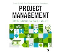Project Management : Creating Sustainable Value