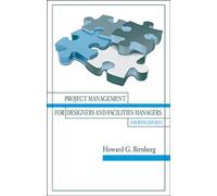 Project Management for Designers and Facilities Managers