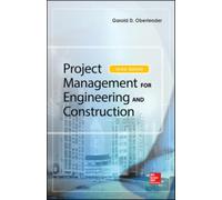 PROJECT MANAGEMENT FOR ENGINEERING AND CONSTRUCTION