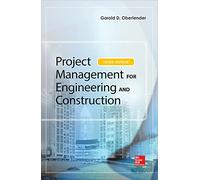Project Management for Engineering and Construction, Third Edition (P/L CUSTOM SCORING SURVEY)