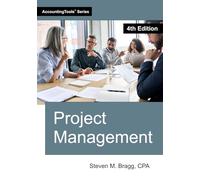 Project Management: Fourth Edition