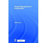 Project Management in Construction (The Leading Construction Series)