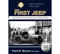 Project Management in History: The First Jeep