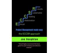 Project Management made easy...: the ECCSR approach: 2 (Plus One Education)