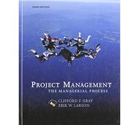 Project Management: The Managerial Process (Mcgraw-Hill/Irwin Series Operations and Decision Sciences)
