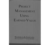 Project Management Using Earned Value: 2nd Edition
