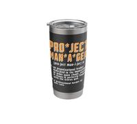 Project Manager an Organizational Manager Project Management Stainless Steel Insulated Tumbler