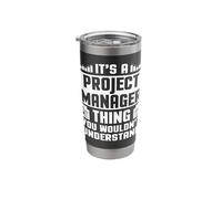 Project Manager Apparel - Funny Novelty Managers Design Stainless Steel Insulated Tumbler