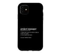 Project Manager Dictionary Funny Project Management Case for iPhone 11