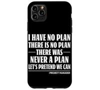 Project Manager Funny Project Management Case for iPhone 11 Pro Max