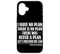 Project Manager Funny Project Management Case for iPhone 16