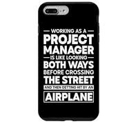 Project Manager funny Project Management Case for iPhone 7 Plus/8 Plus