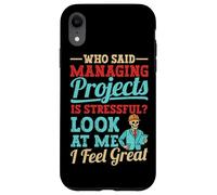 Project Manager funny Project Management Case for iPhone XR