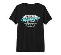 Project Manager Nobody Knows Agile Coach Project Management Premium T-Shirt