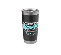 Project Manager Nobody Knows Agile Coach Project Management Stainless Steel Insulated Tumbler