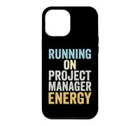 Project Manager Running On PM Energy Agile Leadership Case for iPhone 12 Pro Max